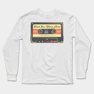 wish you were here (pink floyd) Long Sleeve T-Shirt